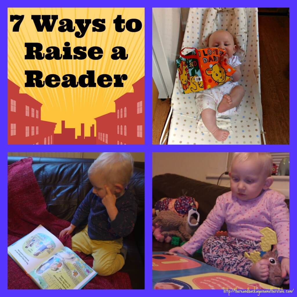 7 ways to raise a reader
